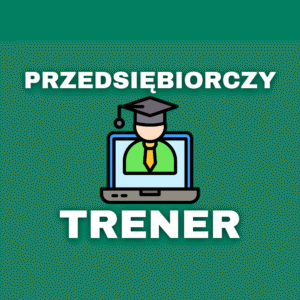 Przedsiębiorczy Trener